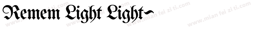 Remem Light Light字体转换